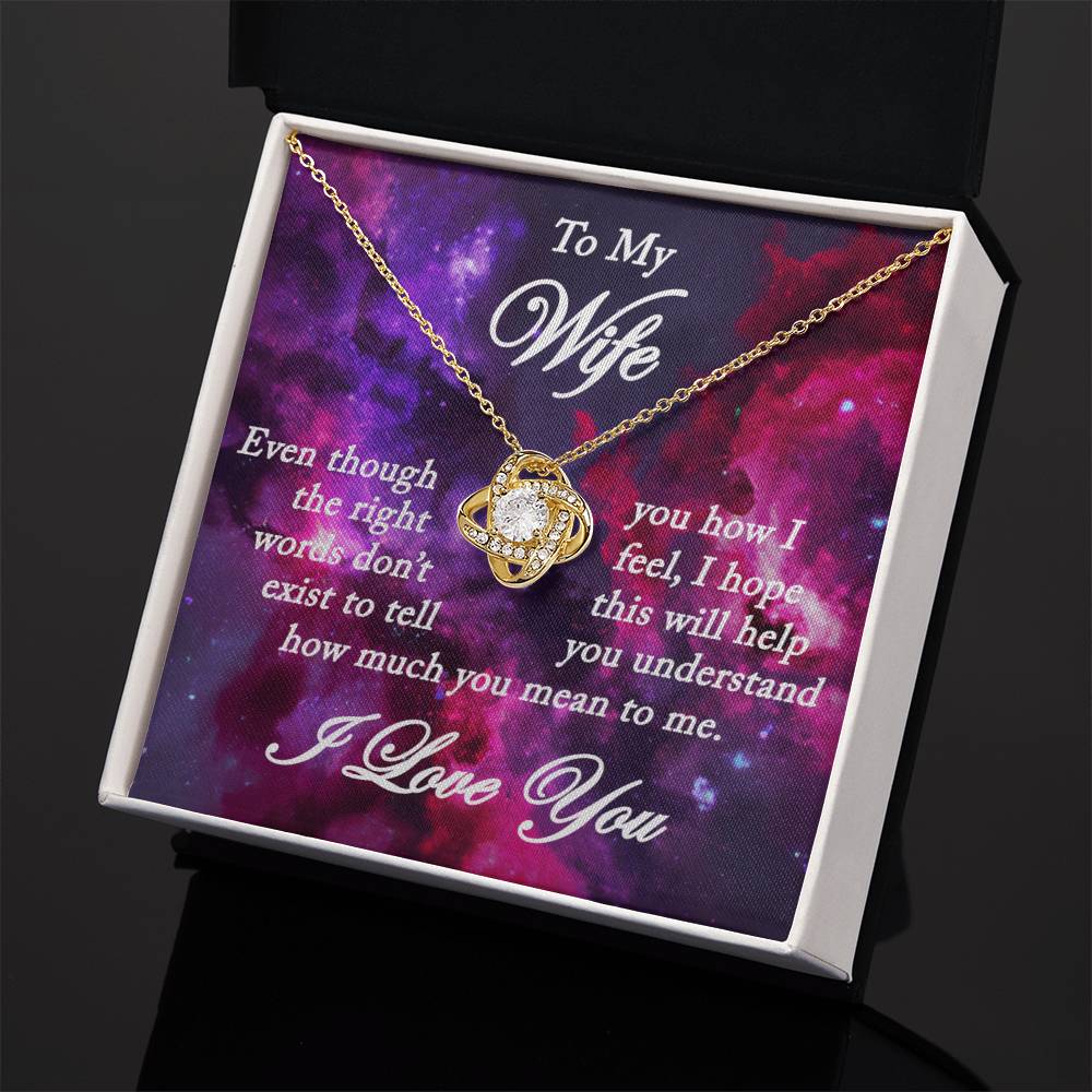 To My Wife- The Right Words - Love Knot Necklace